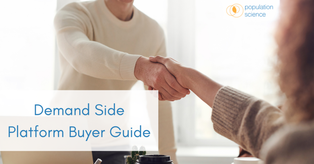 Demand Side Platform Buyer Guide